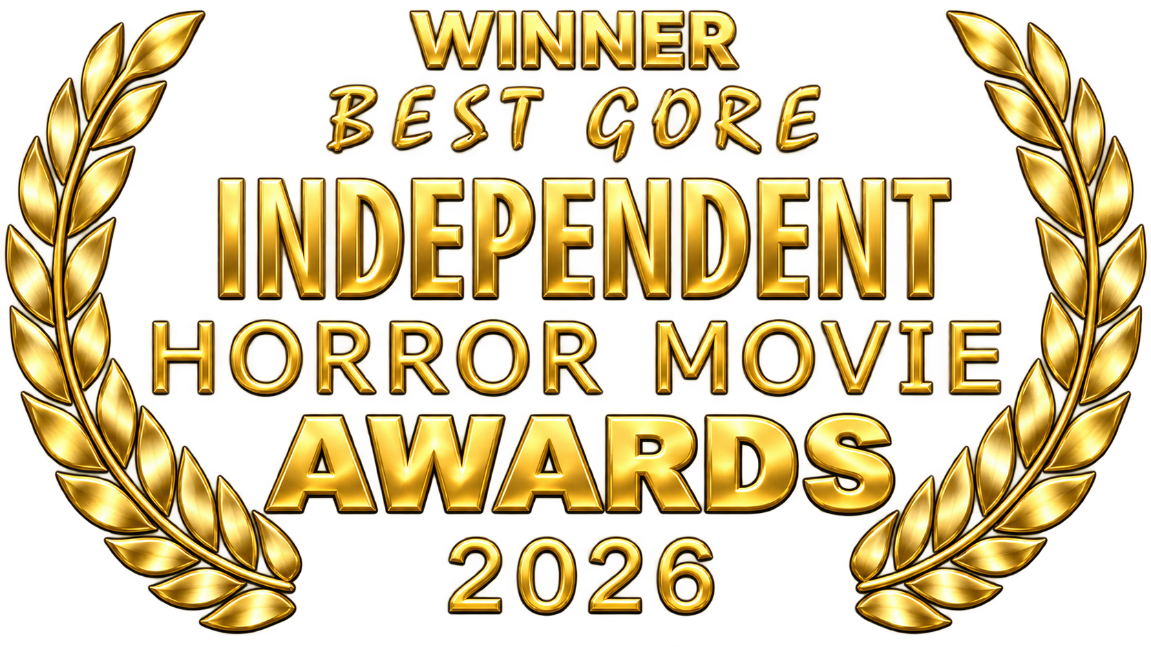 Winner Best Gore — Independent Horror Movie Awards 2026