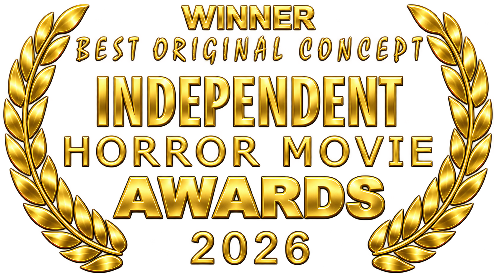 Winner Best Original Concept — Independent Horror Movie Awards 2026
